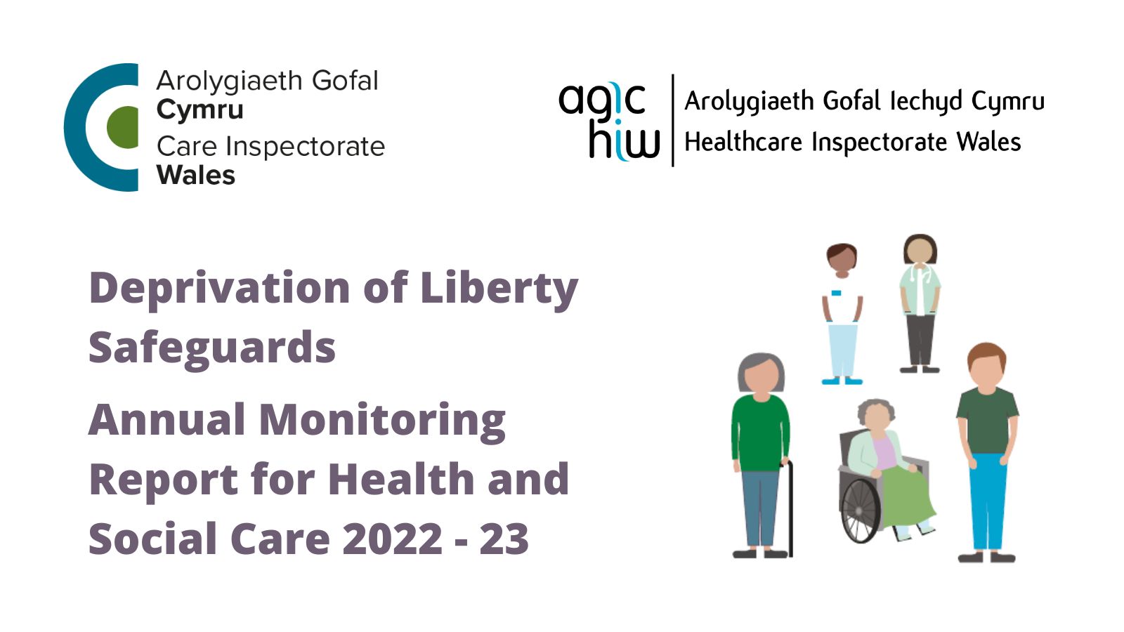 Deprivation of Liberty Safeguards Annual Monitoring Report for Health and Social Care 2022 - 23