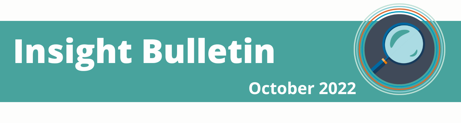 Insight Bulletin October 2022
